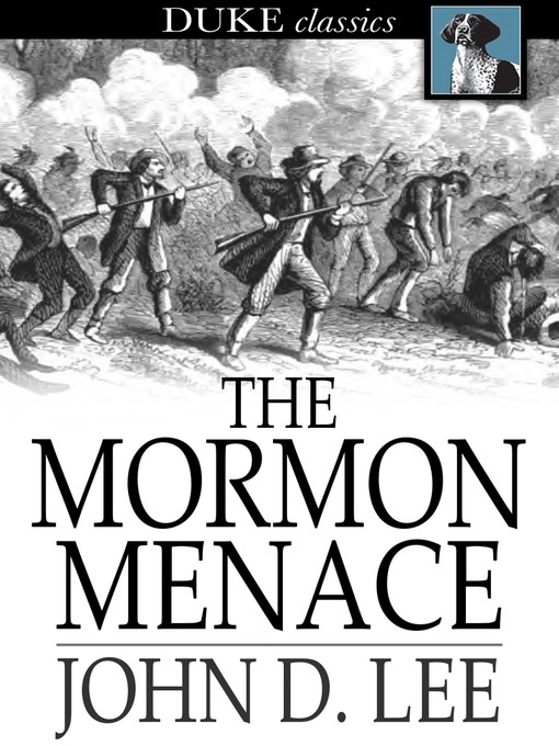 John D. Lee创作的The Mormon Menace作品的详细信息 - 可供借阅
